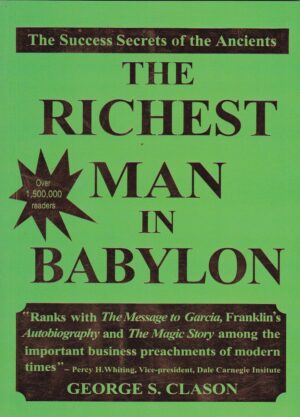 The Richest Man in Babylon by George S. Clason